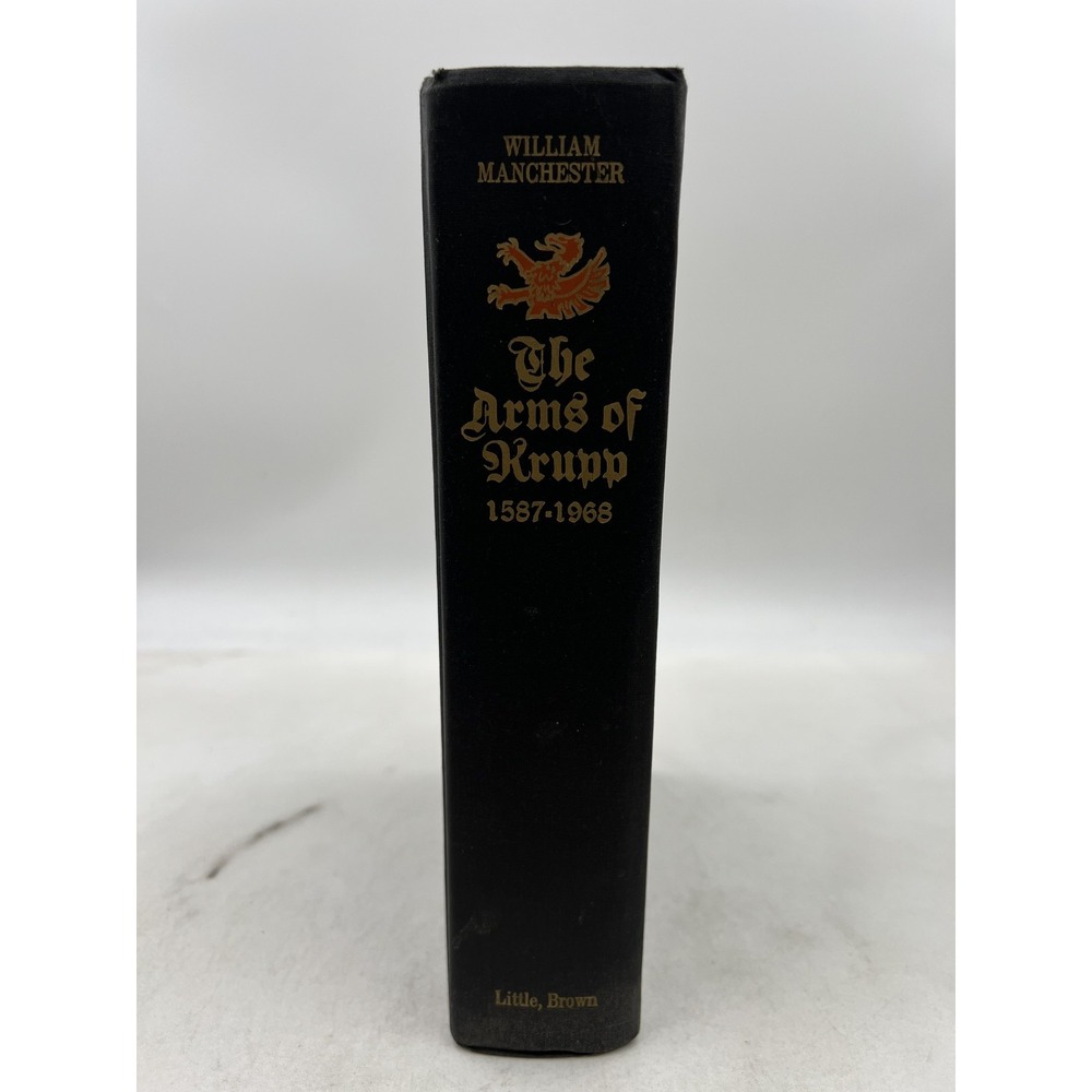 The Arms of Krupp Hardback History Book 1968 1587-1968 William Manchester